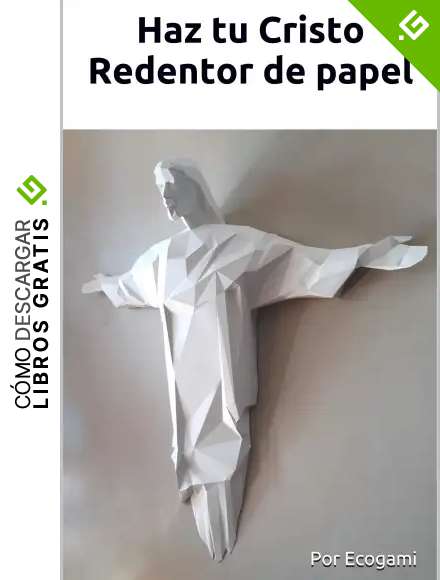 Haz tu Cristo Redentor de papel: Rompecabezas 3D | Escultura de papel | Plantilla papercraft
