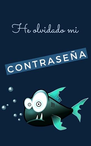 He olvidado mi contrase&ntilde;a: Libreta para apuntar contrase&ntilde;as | Una enumeraci&oacute;n alfab&eacute;tica