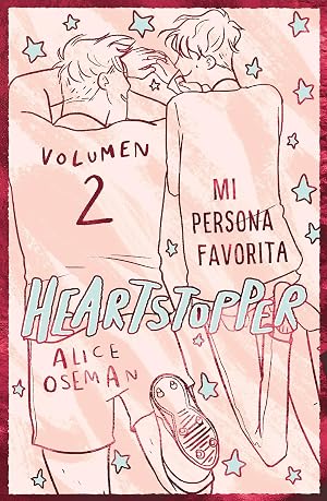 Heartstopper 2. Mi persona favorita. Edici&oacute;n especial (Ficci&oacute;n)
