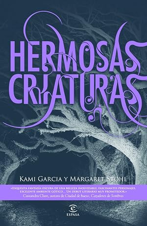 Hermosas criaturas (Infantil y juvenil (Ficci&oacute;n))