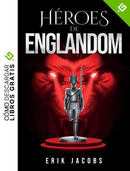 H&eacute;roes de Englandom: 1