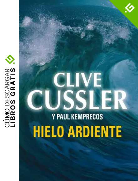 Hielo ardiente (Archivos NUMA 3)