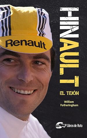 Hinault: El Tej&oacute;n