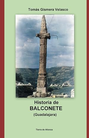 HISTORIA DE BALCONETE (Guadalajara)