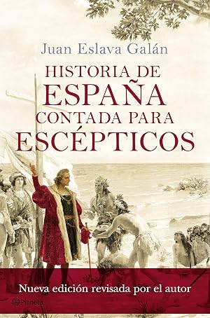 Historia de Espa&ntilde;a contada para esc&eacute;pticos (No Ficci&oacute;n)