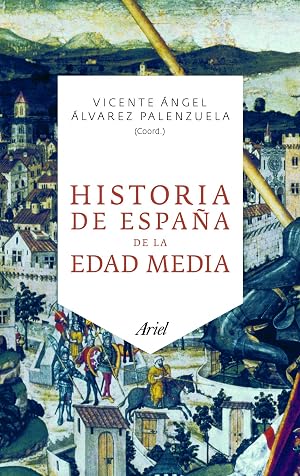 Historia de Espa&ntilde;a de la Edad Media (Ariel)