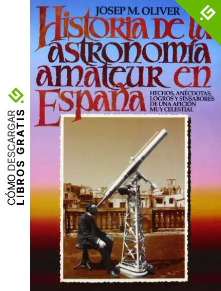Historia de la astronom&iacute;a amateur en Espa&ntilde;a