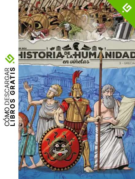Historia de la Humanidad en Vi&ntilde;etas. Grecia (ESPIRAL DIDACTICO)
