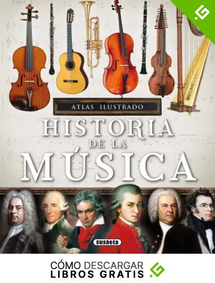 Historia de la m&uacute;sica (Atlas Ilustrado)