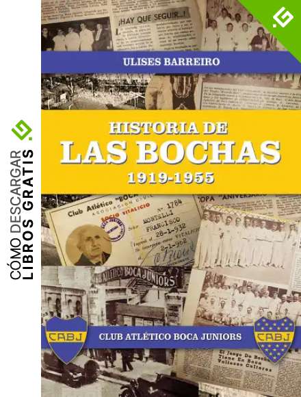 Historia de las bochas 1919-1955 (Eppur si muove)