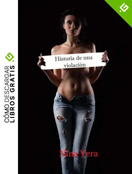 Historia de una violaci&oacute;n: Yo te creo
