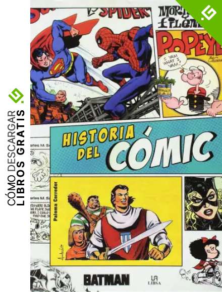 Historia del C&oacute;mic (T&eacute;cnicas Creativas)