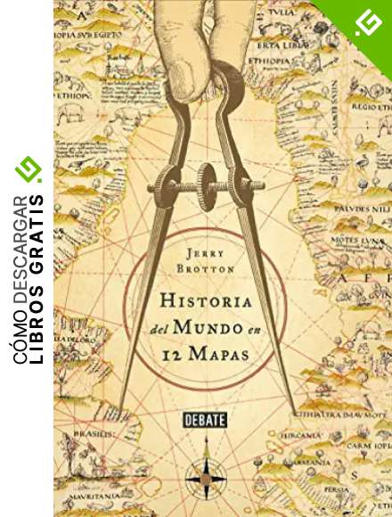 Historia del mundo en 12 mapas