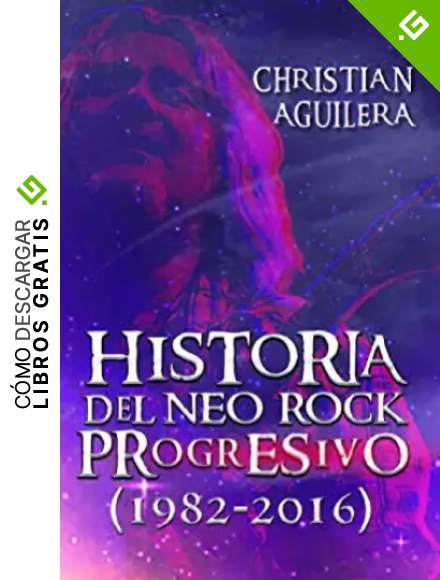 Historia del Neo rock progresivo (1982-2016)