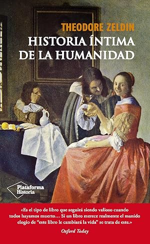 Historia &iacute;ntima de la humanidad (Plataforma Historia)