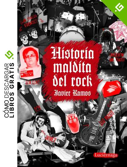 Historia maldita del rock (ENIGMAS Y CONSPIRACIONES)
