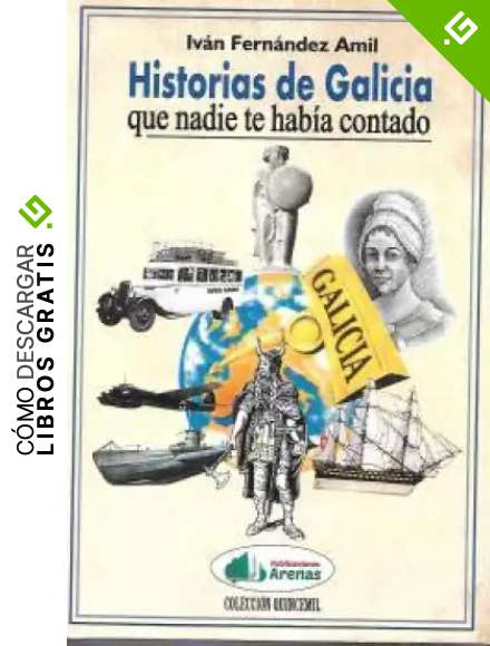 Historias de Galicia que nadie te hab&iacute;a contado