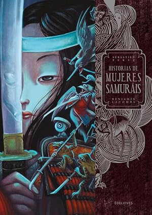 Historias de mujeres samur&aacute;is (&Aacute;lbumes ilustrados)