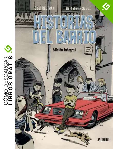 Historias Del Barrio - Edici&oacute;n Integral (SILLON OREJERO)