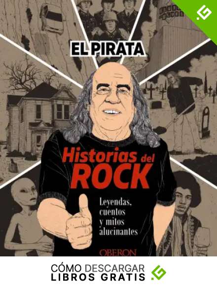 Historias del Rock: Leyendas, cuentos y mitos alucinantes