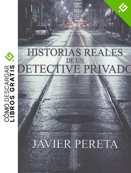Historias reales de un detective privado