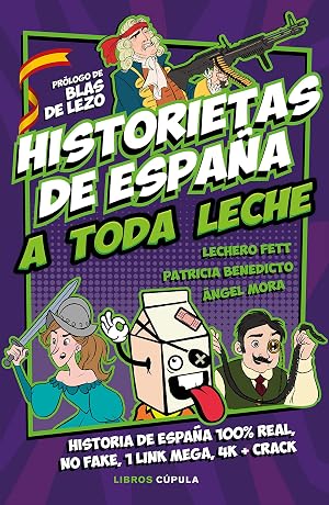 Historietas de Espa&ntilde;a a toda leche (Humor)