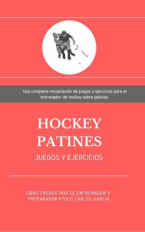 Hockey Patines: Juegos y Ejercicios de entrenamiento