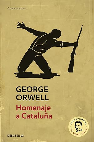 Homenaje a Catalu&ntilde;a (edici&oacute;n definitiva avalada por The Orwell Estate) (Contempor&aacute;nea)