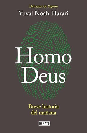 Homo Deus: Breve historia del ma&ntilde;ana