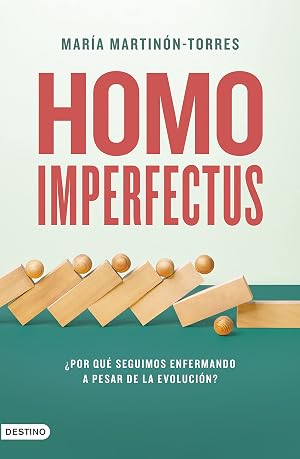 Homo imperfectus: &iquest;Por qu&eacute; seguimos enfermando a pesar de la evoluci&oacute;n?: 333 (Imago Mundi)