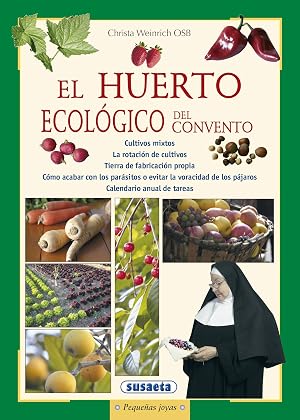 Huerto Ecologico Del Convento (Peque&ntilde;as Joyas)