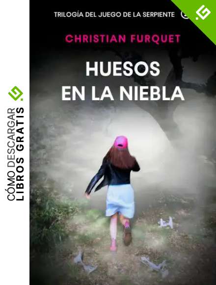 Huesos en la Niebla: (Crimen y Misterio) (Trilog&iacute;a del Juego de la Serpiente n&ordm; 2)