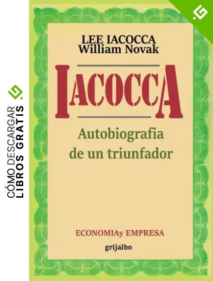 Iacocca: Autobiografia de un triunfador
