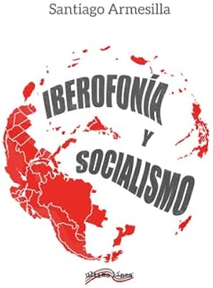 Iberofon&iacute;a y Socialismo: 45 (&Uacute;ltima L&iacute;nea de Ensayo)