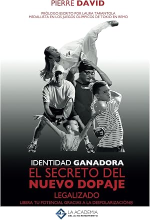 Identidad Ganadora: El secreto del nuevo dopaje legalizado