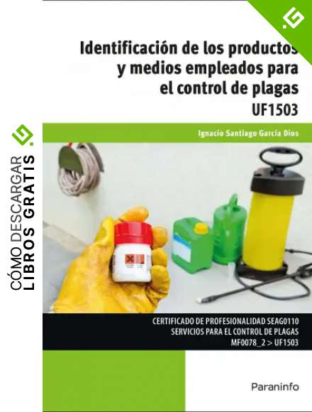 Identificaci&oacute;n de los productos y medios empleados para el control de plagas