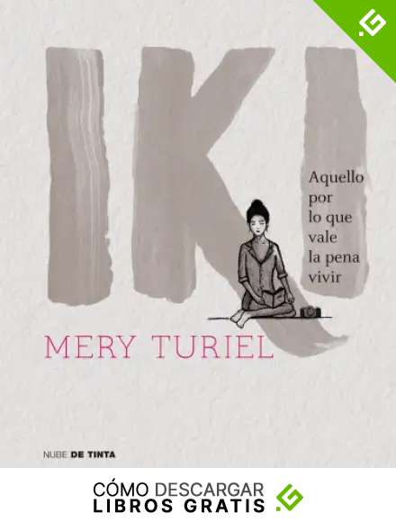 Iki: Aquello por lo que vale la pena vivir (Nube de Tinta)