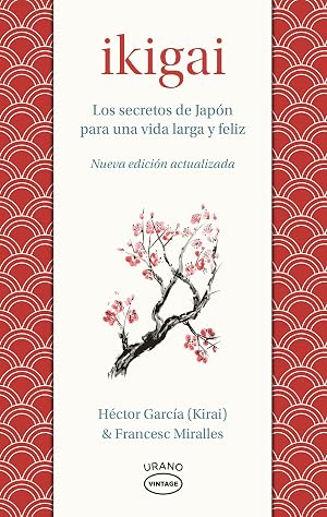 Ikigai: Los secretos de Jap&oacute;n para una vida larga y joven (Medicinas complementarias)