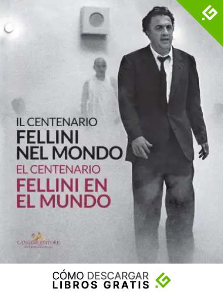Il centenario. Fellini nel mondo-El centenari. Fellini al m&oacute;n (Arti visive, architettura e urbanistica)