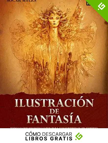 ILUSTRACION DE FANTASIA (LIBROS DE ILUSTRACION)