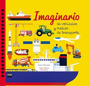 Imaginario de veh&iacute;culos y medios de transporte (Para aprender m&aacute;s sobre)