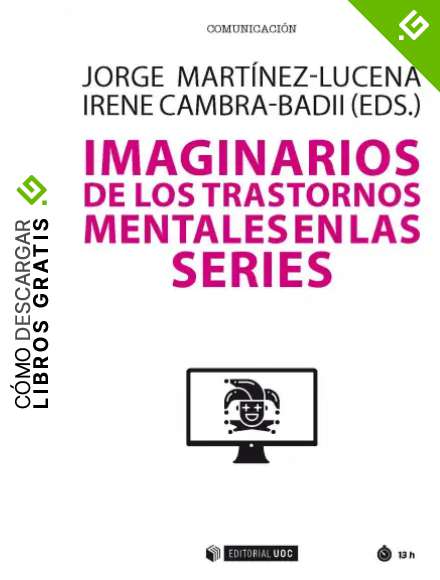 Imaginarios de los trastornos mentales en las series (Manuales)