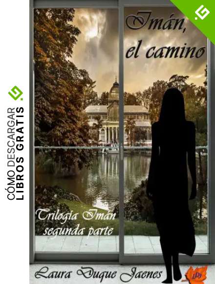 Im&aacute;n, el camino : Trilog&iacute;a Im&aacute;n 2 (Completa)