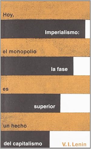 Imperialismo: la fase superior del capitalismo (Serie Great Ideas 20)