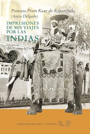 Impresiones de mis viajes por las Indias (VIENTO SIMUN)