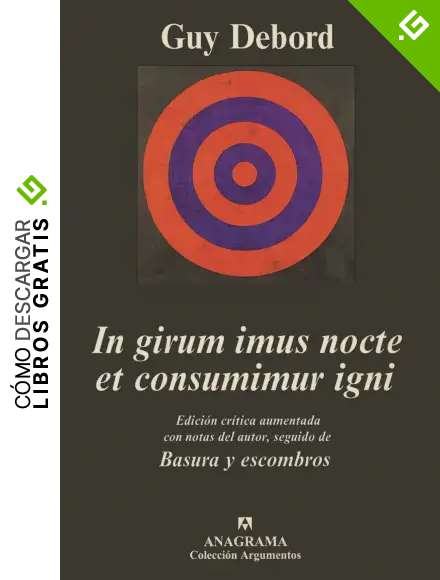 In girum imus nocte et consumimur igni (Argumentos)