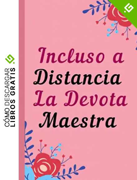 Incluso a Distancia La Devota Maestra: Cuaderno de Notas - Regalos Para Maestros - Regalo Original Para Fin De Curso D&iacute;a