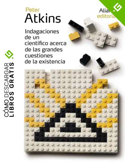Indagaciones de un cient&iacute;fico acerca de la existencia (El libro de bolsillo - Ciencias)