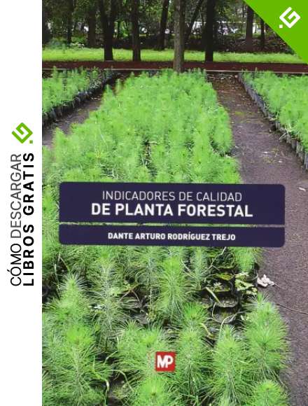 Indicadores de calidad de planta forestal (Forestales)