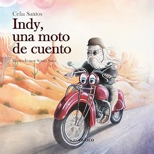 Indy, una moto de cuento: 1 (Piruletras)